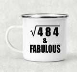 22nd Birthday Square Root of 484 & Fabulous - 12oz Camping Mug
