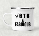 26th Birthday Square Root of 676 & Fabulous - 12oz Camping Mug