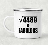67th Birthday Square Root of 4489 & Fabulous - 12oz Camping Mug