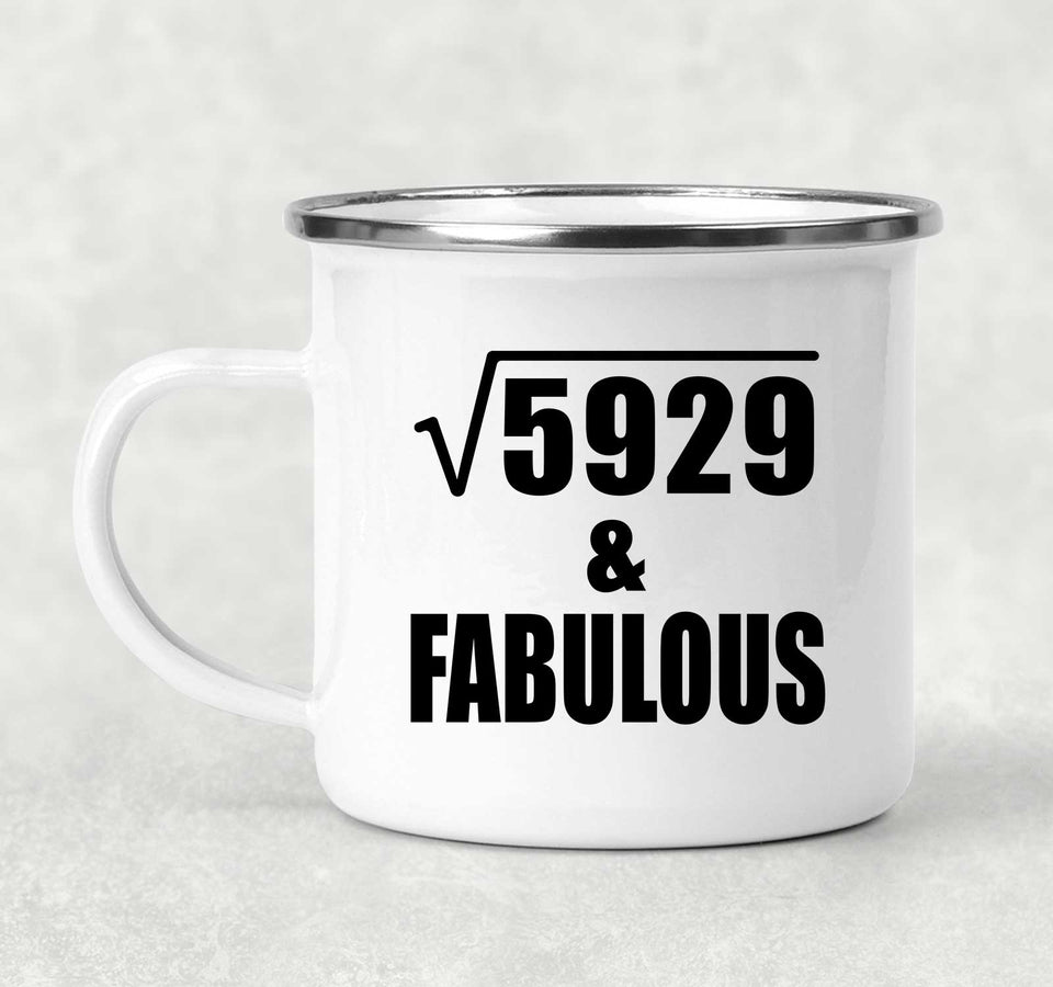 77th Birthday Square Root of 5929 & Fabulous - 12oz Camping Mug