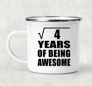 2nd Birthday Square Root of 4 Years of Being Awesome - 12oz Camping Mug