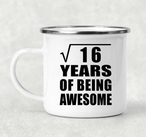 4th Birthday Square Root of 16 Years of Being Awesome - 12oz Camping Mug