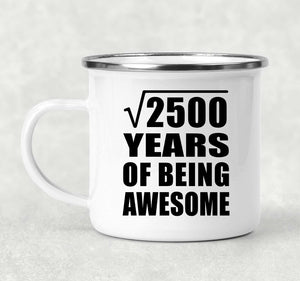 50th Birthday Square Root of 2500 Years of Being Awesome - 12oz Camping Mug