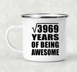 63rd Birthday Square Root of 3969 Years of Being Awesome - 12oz Camping Mug