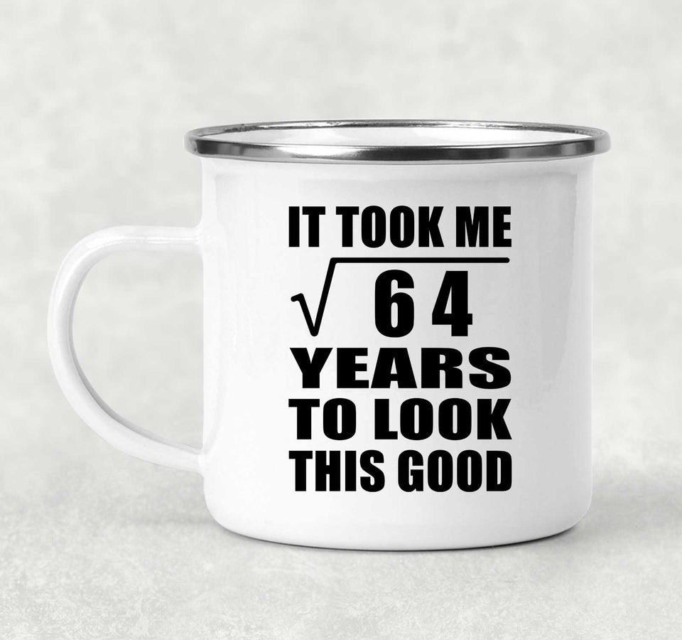 8th Birthday Took Square Root of 64 Years To Look Good - 12oz Camping Mug