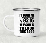 96th Birthday Took Square Root of 9216 Years To Look Good - 12oz Camping Mug