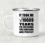 103rd Birthday Took Square Root of 10609 Years To Awesome - 12oz Camping Mug