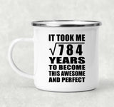 28th Birthday Took Square Root of 784 Years To Awesome - 12oz Camping Mug