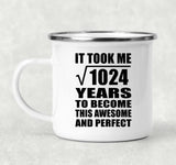 32nd Birthday Took Square Root of 1024 Years To Awesome - 12oz Camping Mug