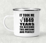 43rd Birthday Took Square Root of 1849 Years To Awesome - 12oz Camping Mug
