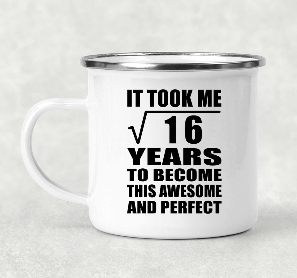 4th Birthday Took Square Root of 16 Years To Awesome - 12oz Camping Mug