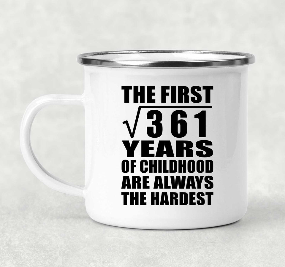 19th Birthday Square Root of 361 Years of Childhood - 12oz Camping Mug