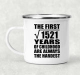 39th Birthday Square Root of 1521 Years of Childhood - 12oz Camping Mug
