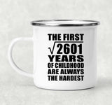 51st Birthday Square Root of 2601 Years of Childhood - 12oz Camping Mug
