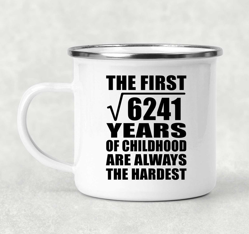 79th Birthday Square Root of 6241 Years of Childhood - 12oz Camping Mug