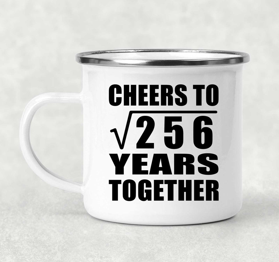 16th Anniversary Cheers To Square Root of 256 Years Together - 12oz Camping Mug