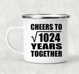 32nd Anniversary Cheers To Square Root of 1024 Years Together - 12oz Camping Mug