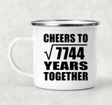 88th Anniversary Cheers To Square Root of 7744 Years Together - 12oz Camping Mug
