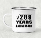 17th Anniversary Square Root of 289 Years Anniversary - 12oz Camping Mug