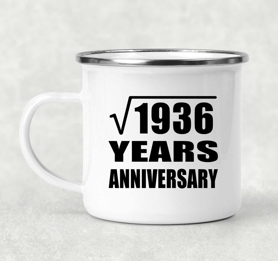44th Anniversary Square Root of 1936 Years Anniversary - 12oz Camping Mug
