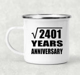 49th Anniversary Square Root of 2401 Years Anniversary - 12oz Camping Mug