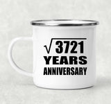 61st Anniversary Square Root of 3721 Years Anniversary - 12oz Camping Mug