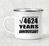 68th Anniversary Square Root of 4624 Years Anniversary - 12oz Camping Mug