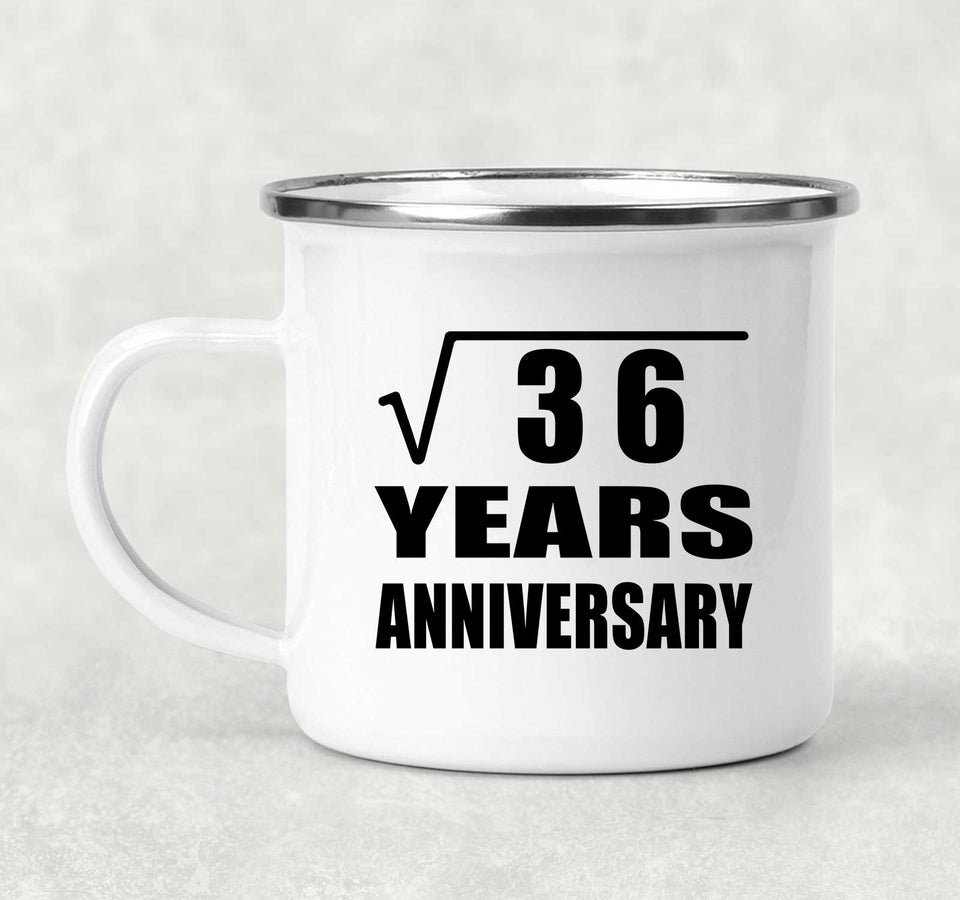 6th Anniversary Square Root of 36 Years Anniversary - 12oz Camping Mug