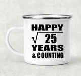 Happy 5th Anniversary Square Root of 25 Years & Counting - 12oz Camping Mug