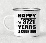Happy 61st Anniversary Square Root of 3721 Years & Counting - 12oz Camping Mug