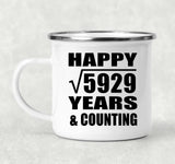 Happy 77th Anniversary Square Root of 5929 Years & Counting - 12oz Camping Mug