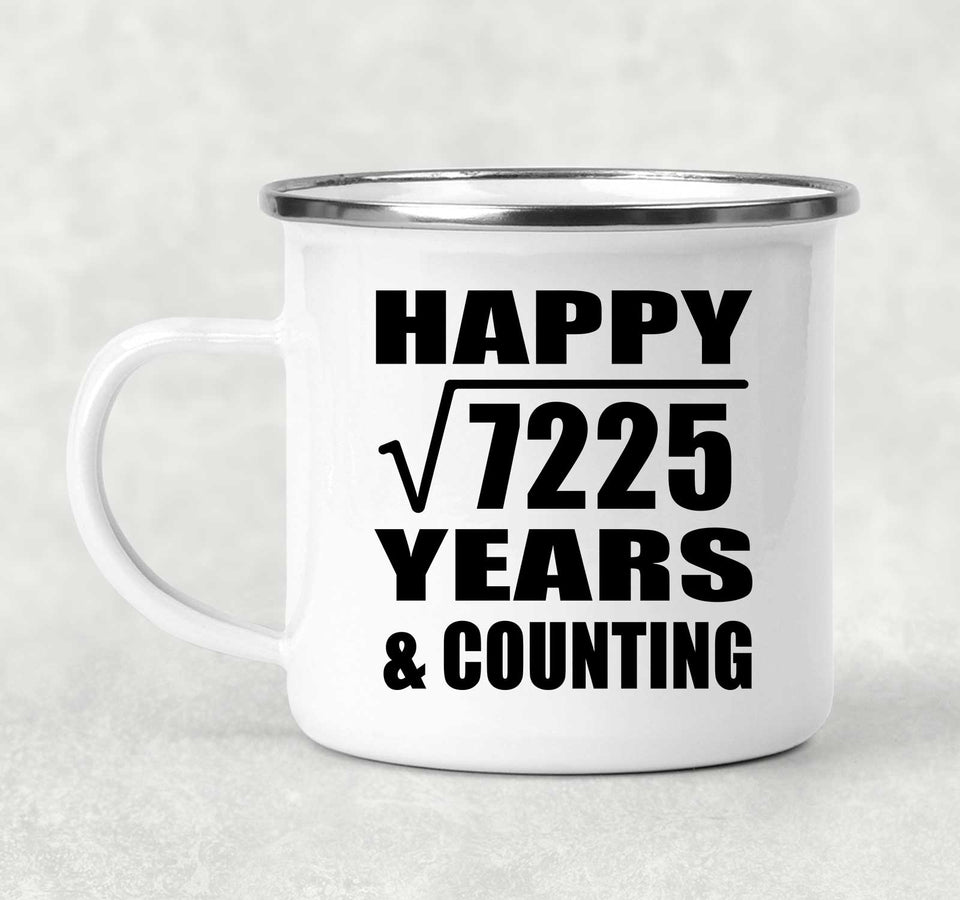 Happy 85th Anniversary Square Root of 7225 Years & Counting - 12oz Camping Mug