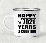 Happy 89th Anniversary Square Root of 7921 Years & Counting - 12oz Camping Mug