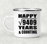 Happy 97th Anniversary Square Root of 9409 Years & Counting - 12oz Camping Mug