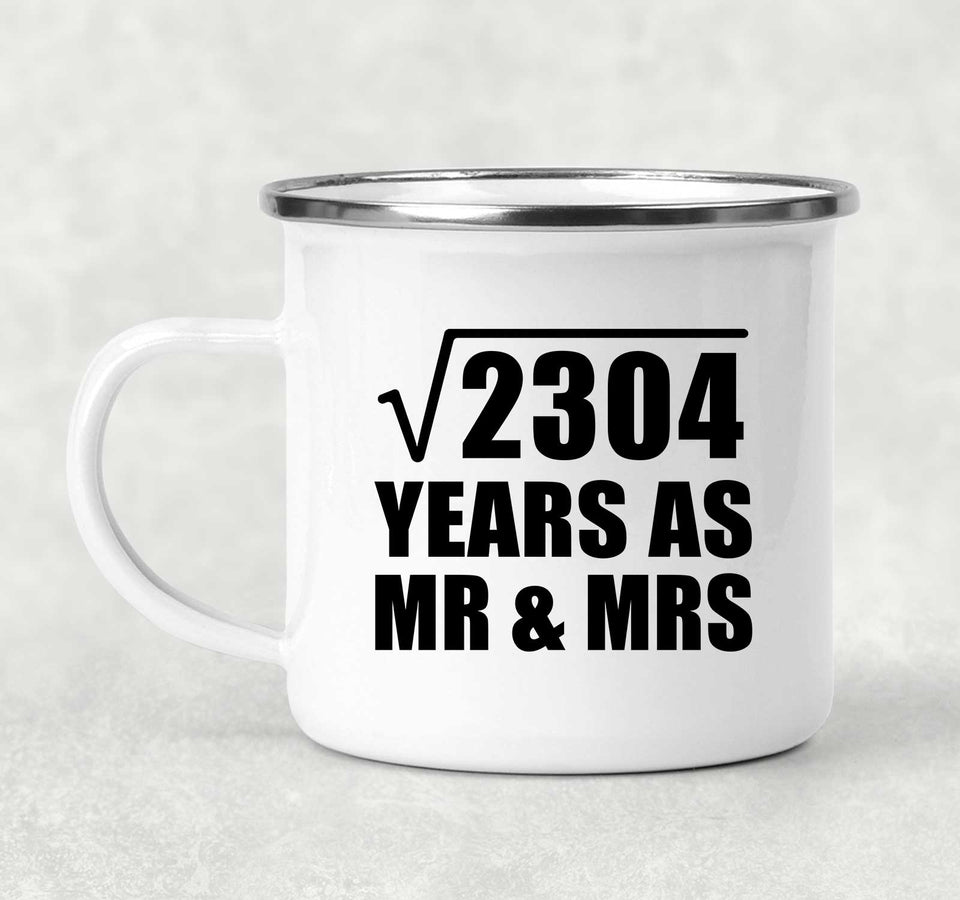 48th Anniversary Square Root of 2304 Years As Mr & Mrs - 12oz Camping Mug