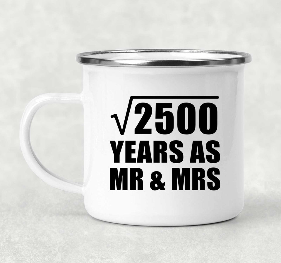 50th Anniversary Square Root of 2500 Years As Mr & Mrs - 12oz Camping Mug