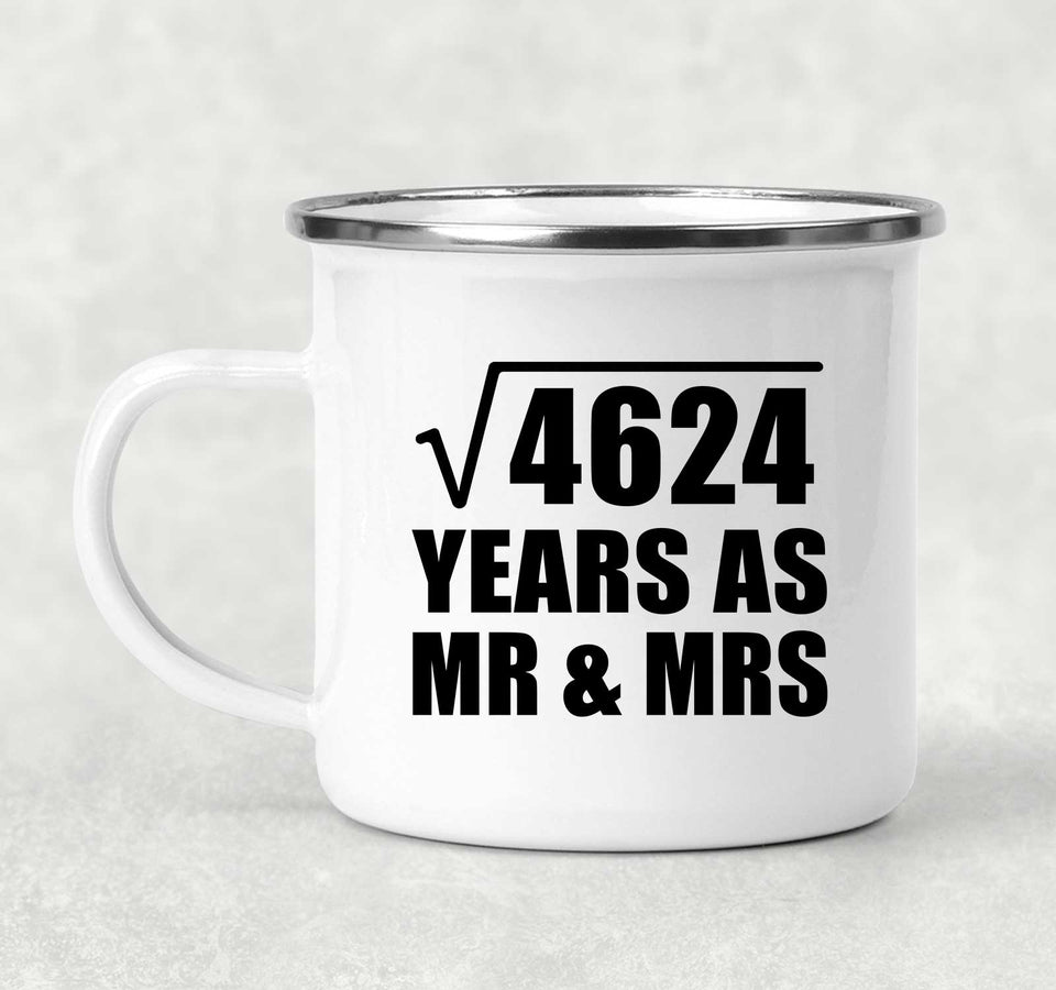 68th Anniversary Square Root of 4624 Years As Mr & Mrs - 12oz Camping Mug