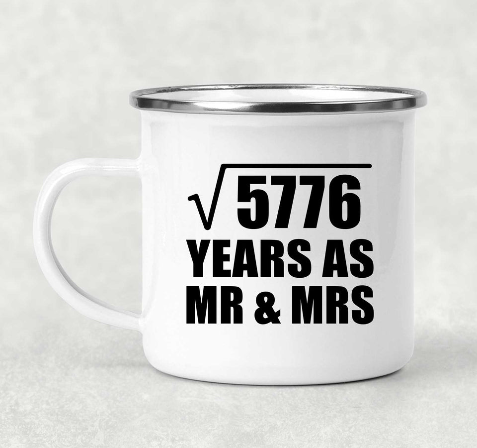 76th Anniversary Square Root of 5776 Years As Mr & Mrs - 12oz Camping Mug