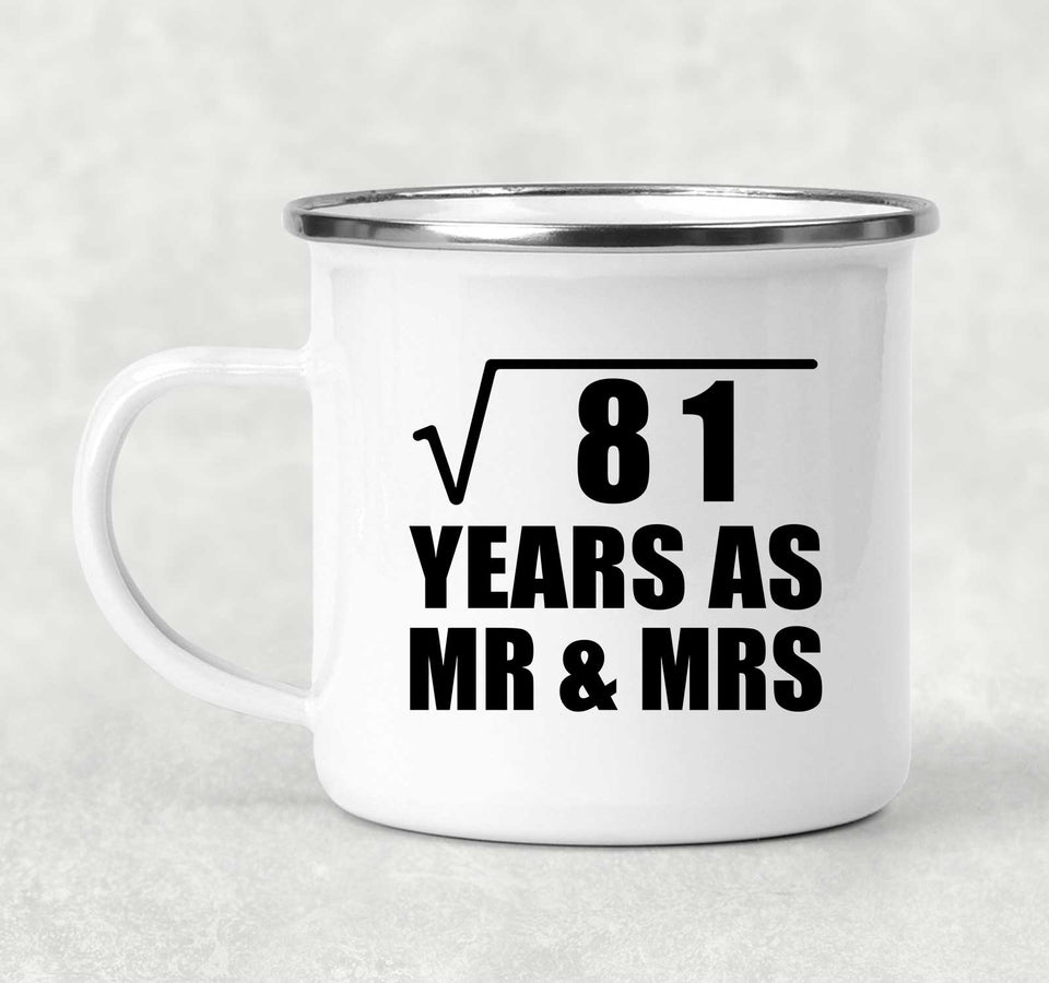 9th Anniversary Square Root of 81 Years As Mr & Mrs - 12oz Camping Mug