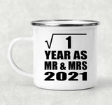 1st Anniversary Square Root of 1 Year As Mr & Mrs 2021 - 12oz Camping Mug
