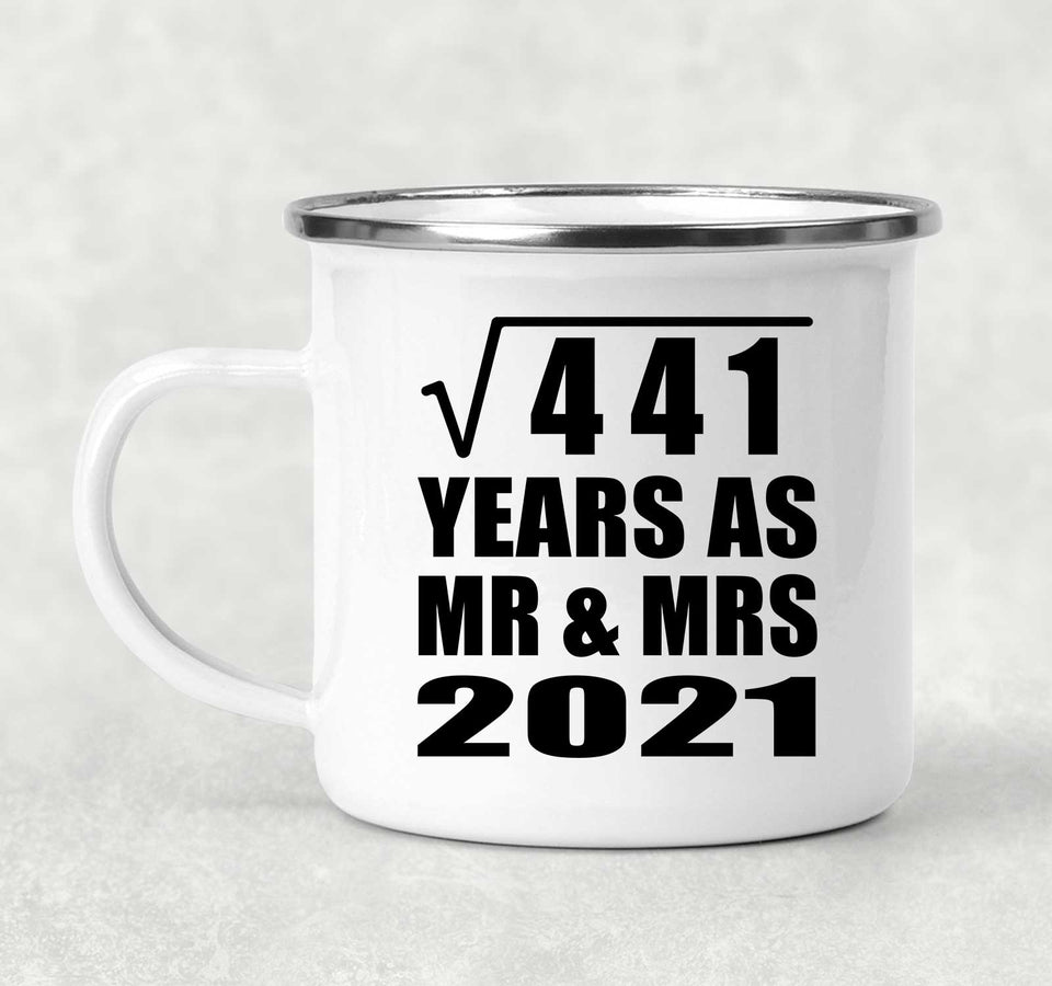 21st Anniversary Square Root of 441 Years As Mr & Mrs 2021 - 12oz Camping Mug