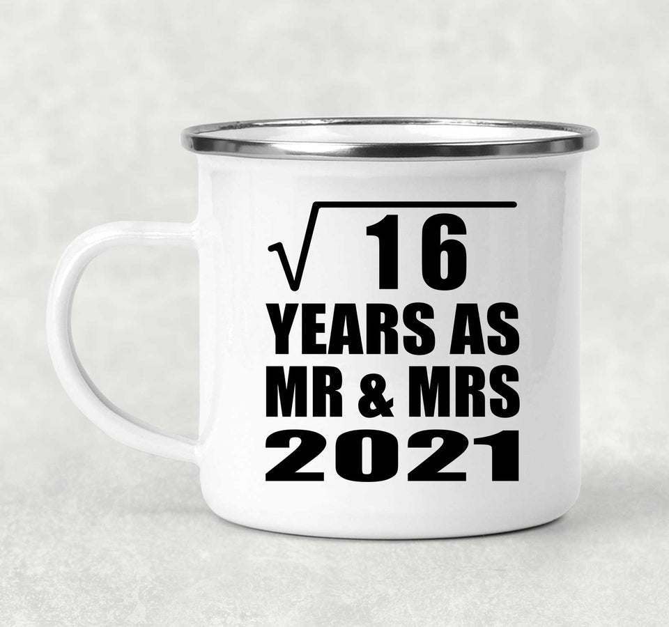 4th Anniversary Square Root of 16 Years As Mr & Mrs 2021 - 12oz Camping Mug