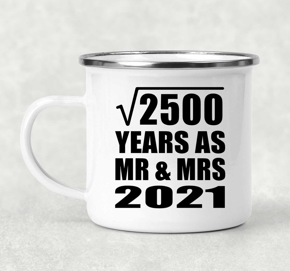 50th Anniversary Square Root of 2500 Years As Mr & Mrs 2021 - 12oz Camping Mug