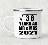 6th Anniversary Square Root of 36 Years As Mr & Mrs 2021 - 12oz Camping Mug