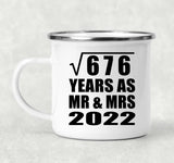 26th Anniversary Square Root of 676 Years As Mr & Mrs 2022 - 12oz Camping Mug