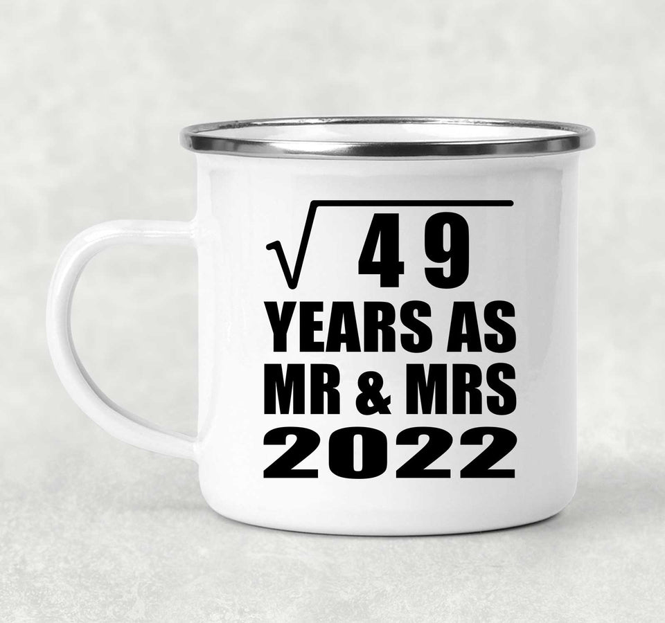 7th Anniversary Square Root of 49 Years As Mr & Mrs 2022 - 12oz Camping Mug