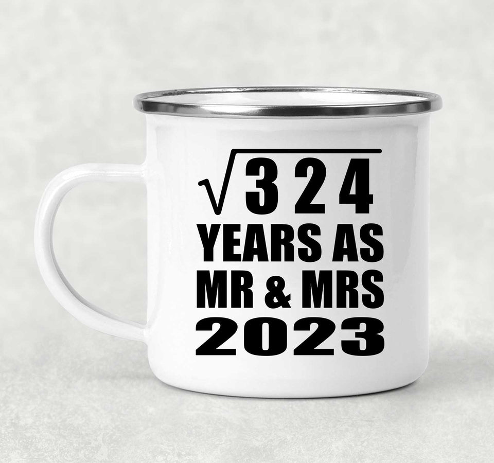 18th Anniversary Square Root of 324 Years As Mr & Mrs 2023 - 12oz Camping Mug
