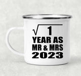 1st Anniversary Square Root of 1 Year As Mr & Mrs 2023 - 12oz Camping Mug