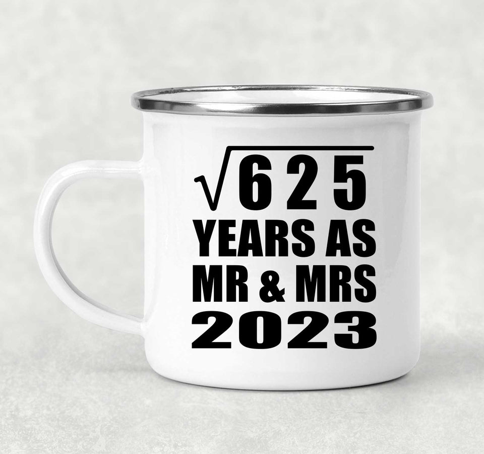 25th Anniversary Square Root of 625 Years As Mr & Mrs 2023 - 12oz Camping Mug