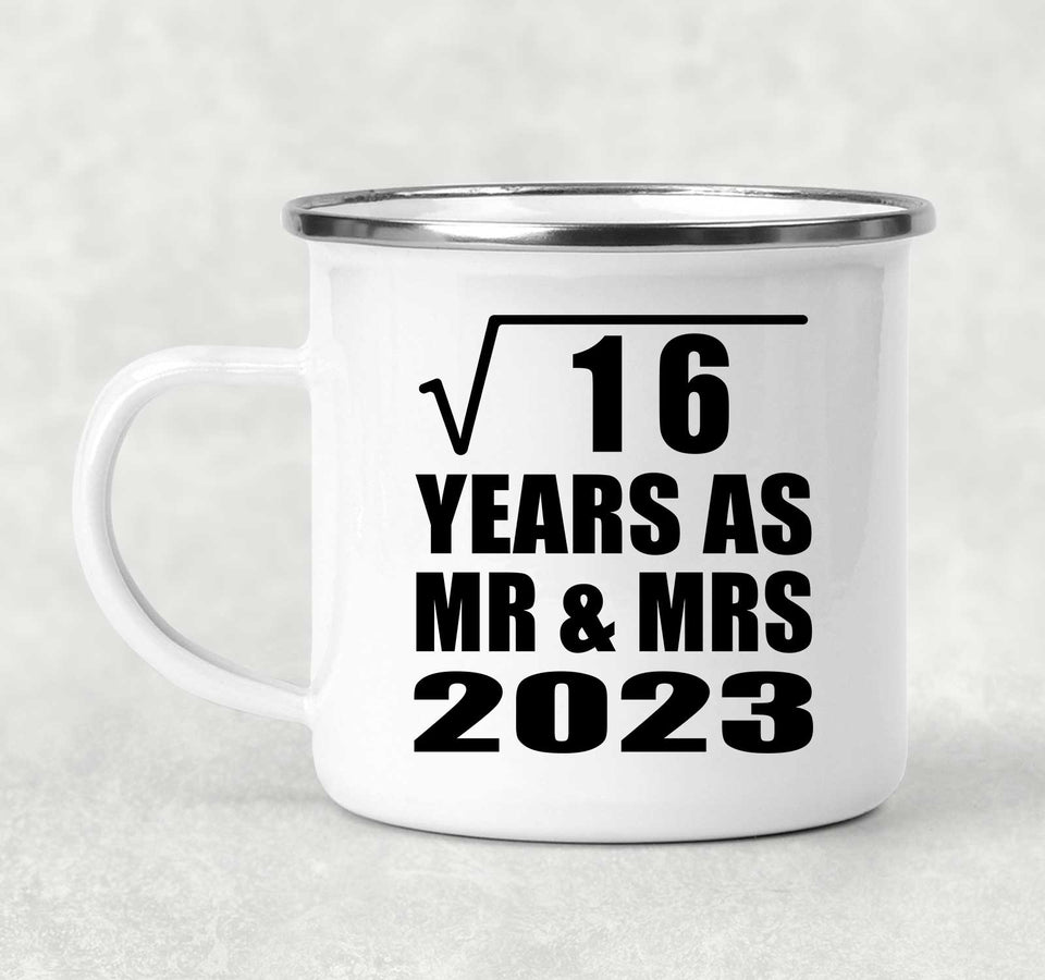 4th Anniversary Square Root of 16 Years As Mr & Mrs 2023 - 12oz Camping Mug